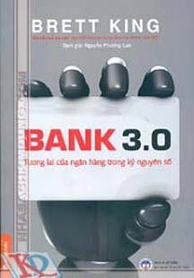 Bank 3.0 -tương lai của ngân hàng trong kỷ nguyên số