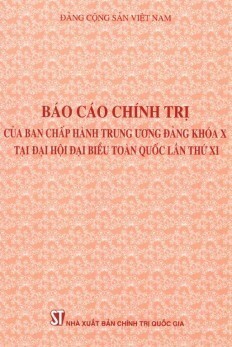 Báo Cáo Chính Trị Của Ban Chấp Hành Trung Ương Đảng Khóa X