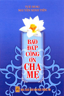 Báo đáp công ơn cha mẹ - Tuệ Đăng & Nguyễn Minh Tiến