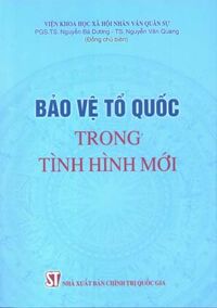 Bảo vệ Tổ quốc trong tình hình mới