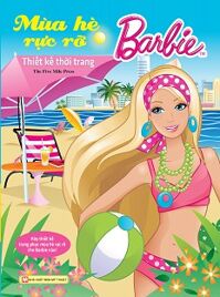 Barbie Thiết Kế Thời Trang - Mùa Hè Rực Rỡ