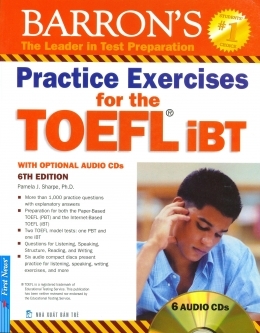 Barron's Practice exercises for the TOEFL - 6th edition - Nhiều tác giả