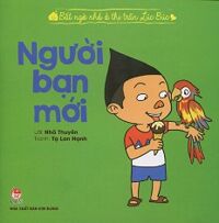 Bất Ngờ Nhỏ Ở Thị Trấn Lúc Búc - Người Bạn Mới