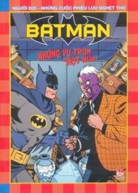 Batman Những Vụ Trộm Một Nửa