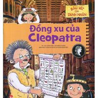 Báu vật của danh nhân: Đồng xu Cleopatra - Nhiều tác giả