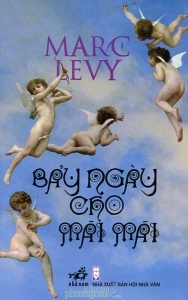 Bảy ngày cho mãi mãi - Marc Levy