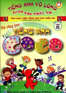 Bé Cùng Học Tiếng Anh Với Gogo - Tập 5