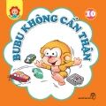 Bé Học Lễ Giáo - Bubu Tập 10: Không Cẩn Thận