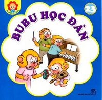 Bé Học Lễ Giáo - Bubu Tập 23: Học Đàn