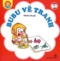 Bé Học Lễ Giáo - Tập 50 - BuBu Vẽ Tranh