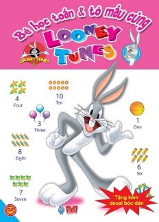 Bé Học Toán Và Tô Màu Cùng Looney Tunes (Tặng Kèm Đề Can Bóc Dán)