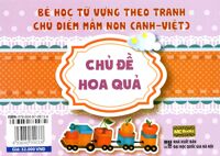 Bé Học Từ Vựng Theo Tranh - Chủ Đề Hoa Quả (Song Ngữ Anh - Việt) - NXB Đại Học Quốc Gia Hà Nội