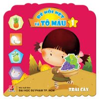 Bé nối nét và tô màu (T1): Trái cây - Nhiều tác giả