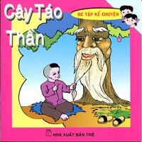 Bé Tập Kể Chuyện - Cây Táo Thần