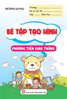 Bé Tập Tạo Hình - Phương Tiện Giao Thông