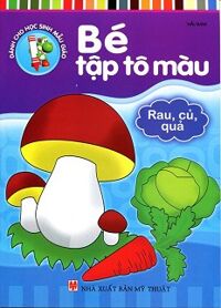 Bé Tập Tô Màu - Rau, Củ, Quả