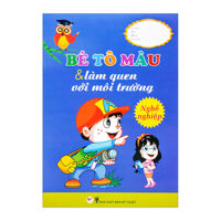 Bé Tô Màu & Làm Quen Với Môi Trường - Nghề Nghiệp