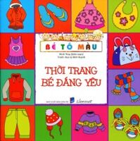 Bé Tô Màu - Thời Trang Bé Đáng Yêu