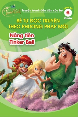 Bé Tự Đọc Truyện Theo Phương Pháp Mới - Nàng Tiên Tinker Bell