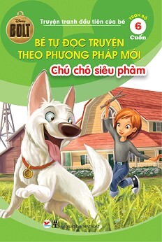 Bé Tự Đọc Truyện Theo Phương Pháp Mới - Chú Chó Siêu Phàm