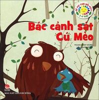 Bé Vui Tươi Mỗi Ngày - Bác Cảnh Sát Cú Mèo