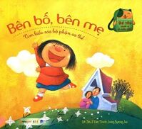 Bé Yêu Chuẩn Bị Đi Mẫu Giáo - Bên Bố, Bên Mẹ