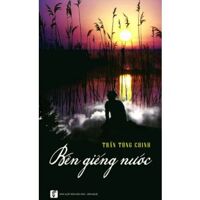 Bên giếng nước - Trần Tùng Chinh