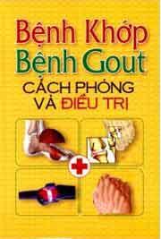 Bệnh Khớp Bệnh Gout Cách Phòng Và Điều Trị