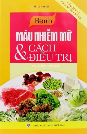 Bệnh máu nhiễm mỡ và cách điều trị