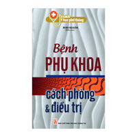 Bệnh Phụ Khoa Và Cách Điều Trị