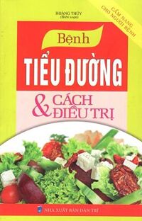 Bệnh Tiểu Đường & Cách Điều Trị