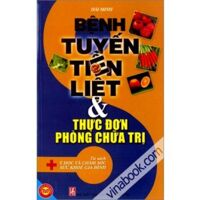 Bệnh tuyến tiền liệt và thực đơn phòng chữa trị - Hải Minh