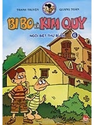 Bi Bo và Kim Quy - Tập 6 - Ngôi biệt thự bí ẩn