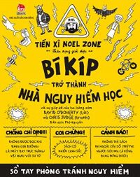 Bí Kíp Trở Thành Nhà Nguy Hiểm Học