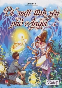 Bí mật tình yêu phố Angel - Phần II (T4) - Girlne Ya