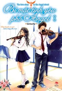 Bí mật tình yêu phố Angel (T1) - GirlneYa