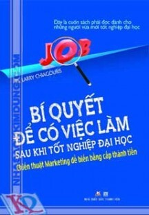 Bí quyết để có việc làm sau khi tốt nghiệp đại học