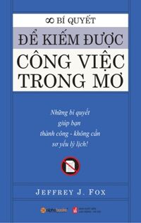 Bí quyết để kiếm được công việc trong mơ