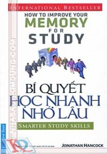 Bí quyết học nhanh nhớ lâu