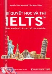 Bí Quyết Học Và Thi IELTS