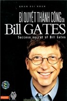 Bí quyết thành công của Bill Gates