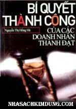 Bí quyết thành công của các doanh nhân thành đạt