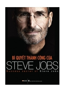 Bí quyết thành công của STEVE JOBS