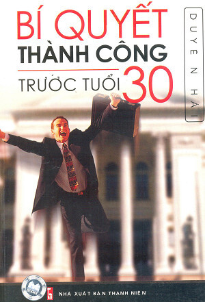 Bí quyết thành công trước tuổi 30