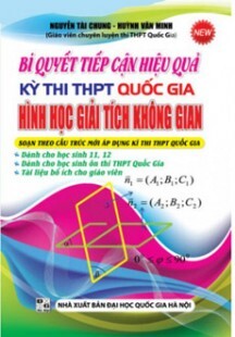 Bí Quyết Tiếp Cận Hiệu Quả Kỳ Thi THPT Quốc Gia Hình Học Giải Tích Không Gian