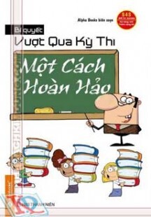 Bí quyết vượt qua kỳ thi một cách hoàn hảo