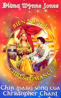 Biên niên sử Chrestomanci: Chín mạng sống của Christopher Chant - Diana Wynne Jones