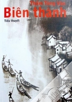 Biên thành - Thẩm Tùng Văn