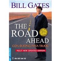 Bill Gates - Con Đường Phía Trước