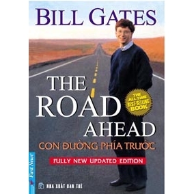 Bill Gates - Con Đường Phía Trước